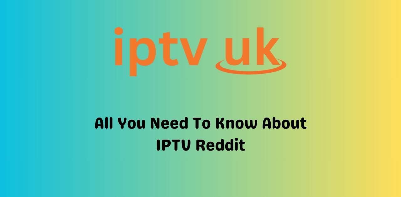 IPTV Reddit