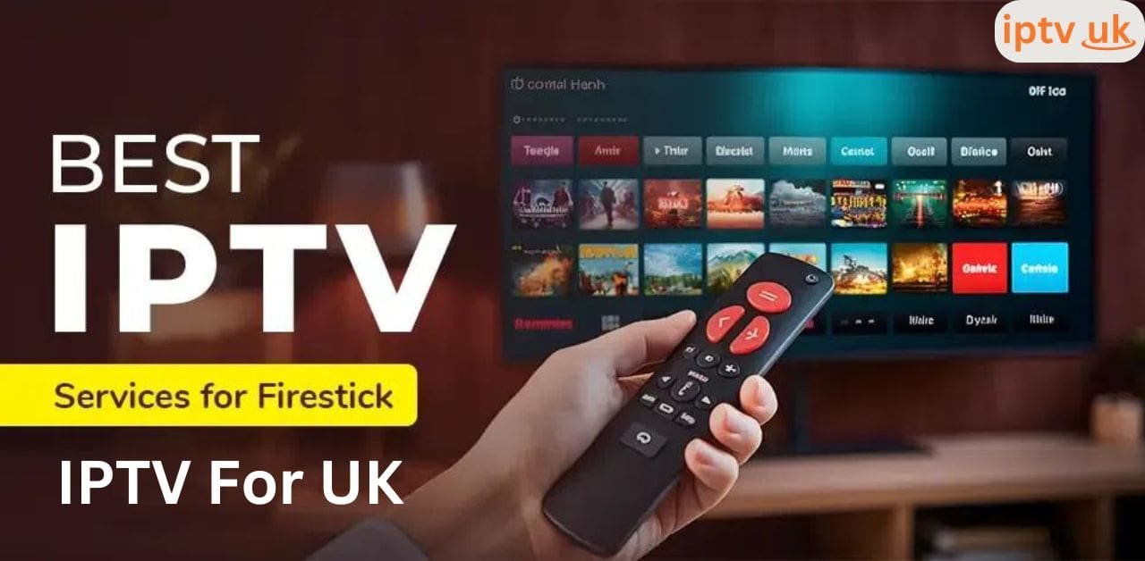 IPTV For UK