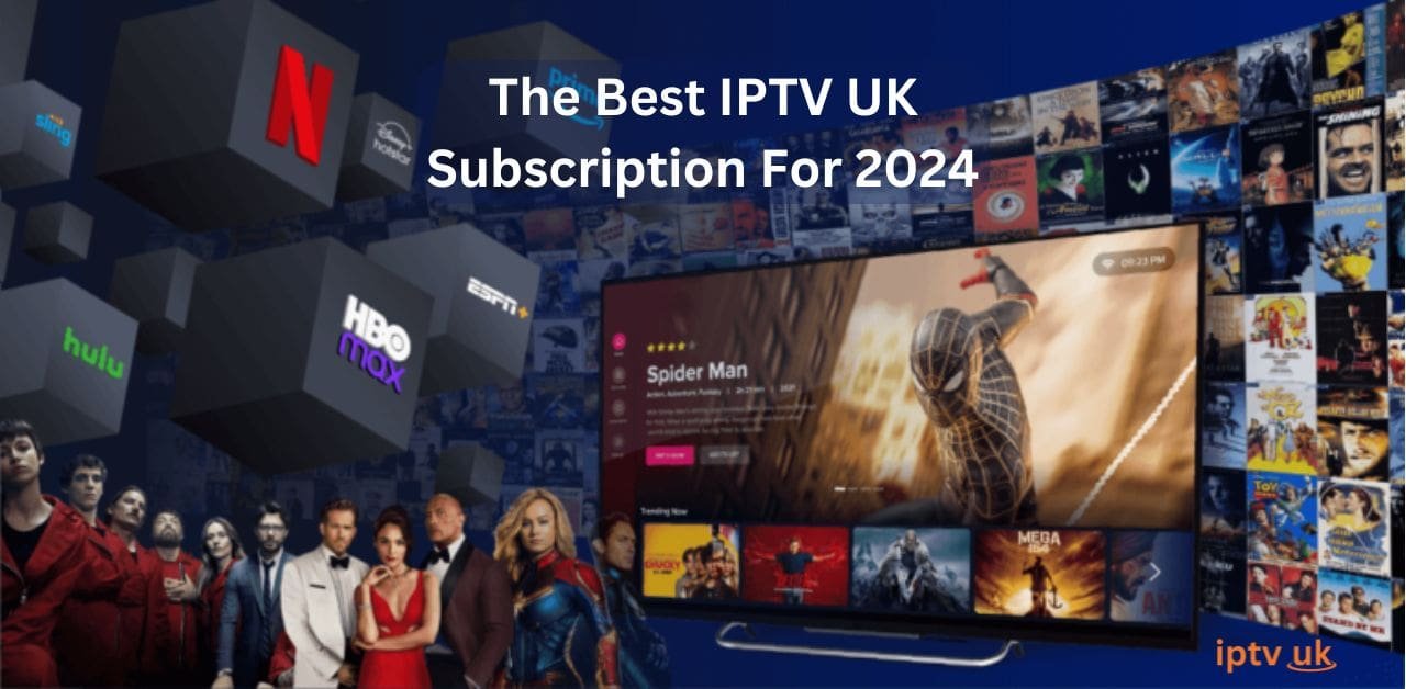 iptv uk subscription