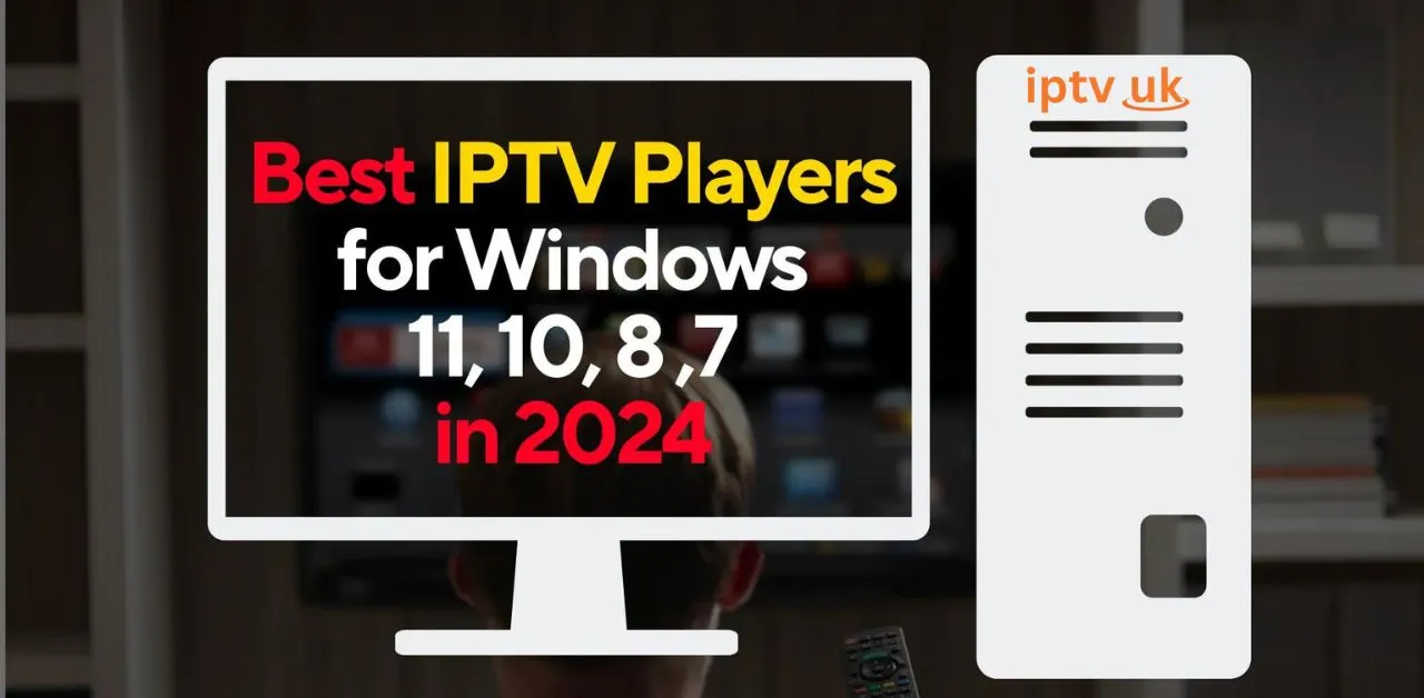 iptv player for windows