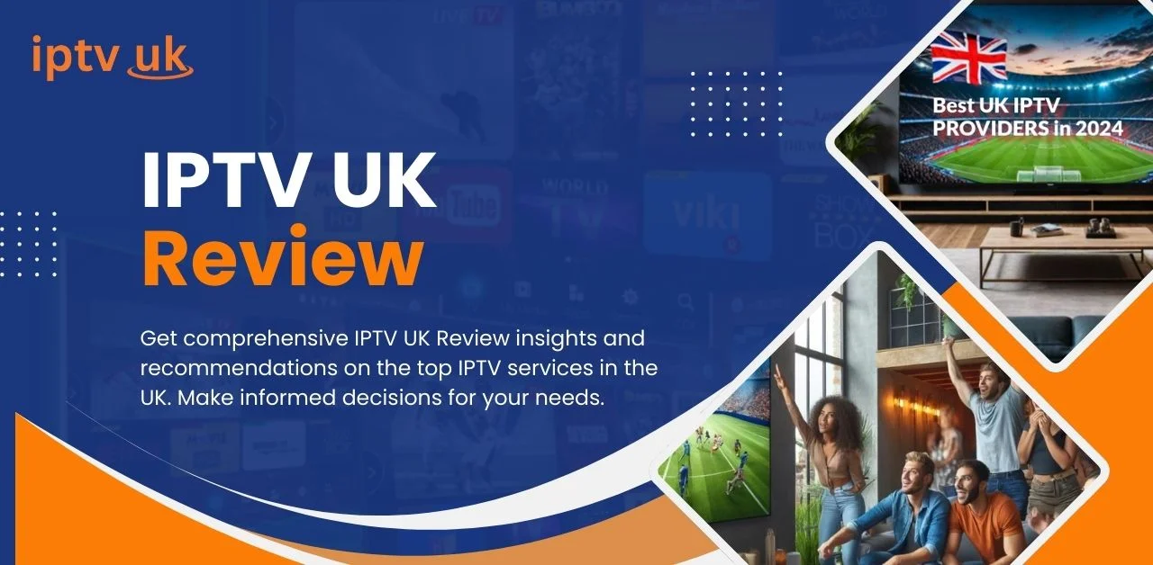 IPTV UK Review